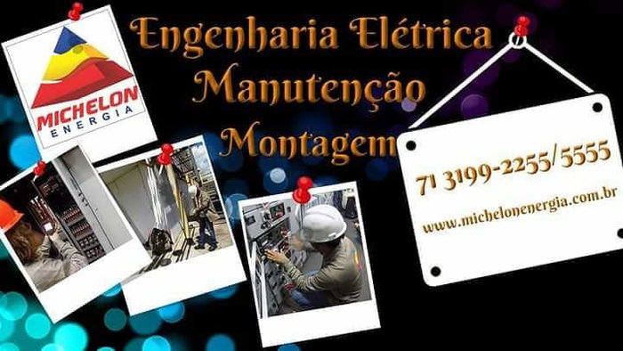 Manutenção, montagem, laudos e projetos elétricos.
Michelon Energia atendimento 24 horas!
www.michelonenergia.com.br

telefones 71 999557005 31995555